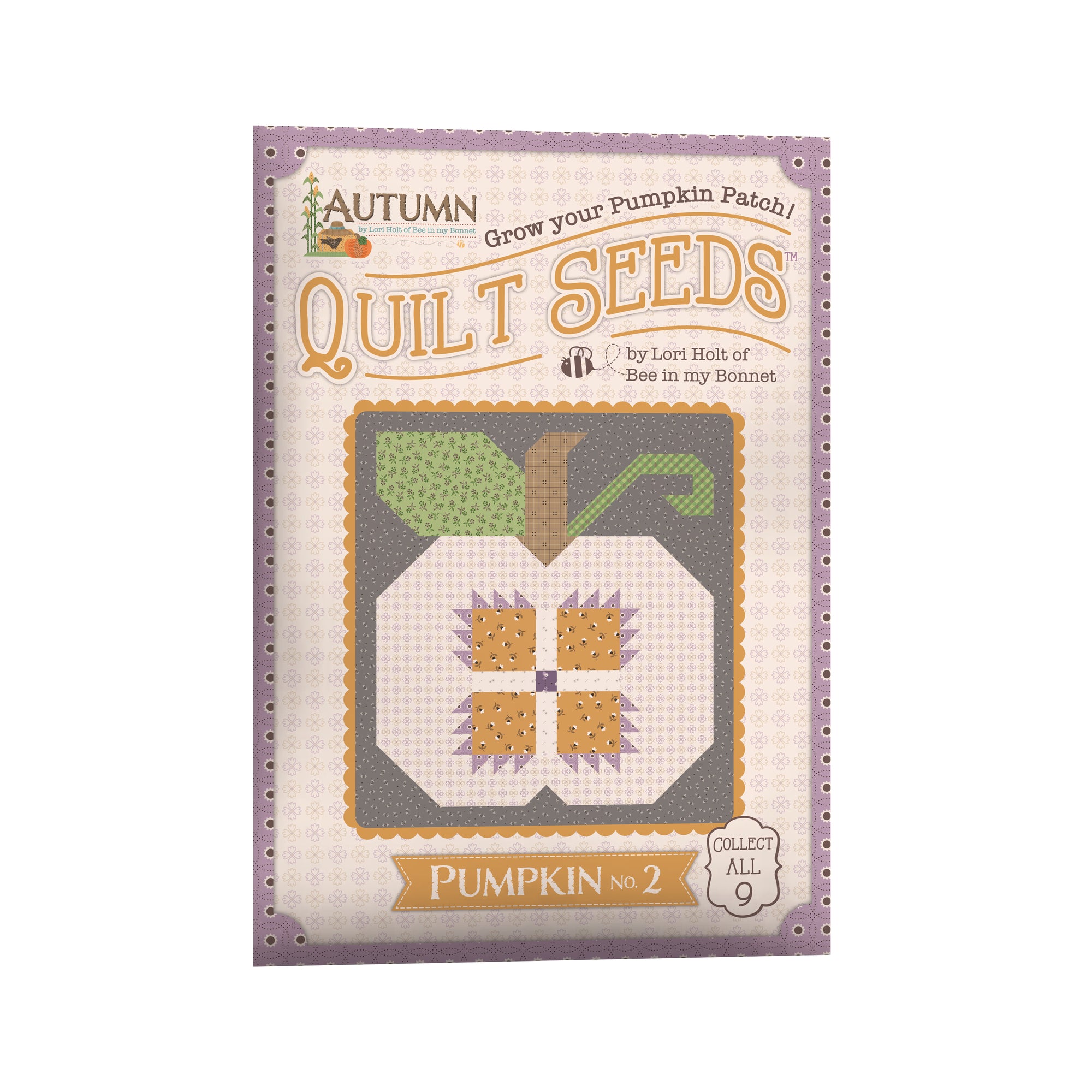 Lori Holt Autumn Quilt Seeds™ Pattern Pumpkin No 2