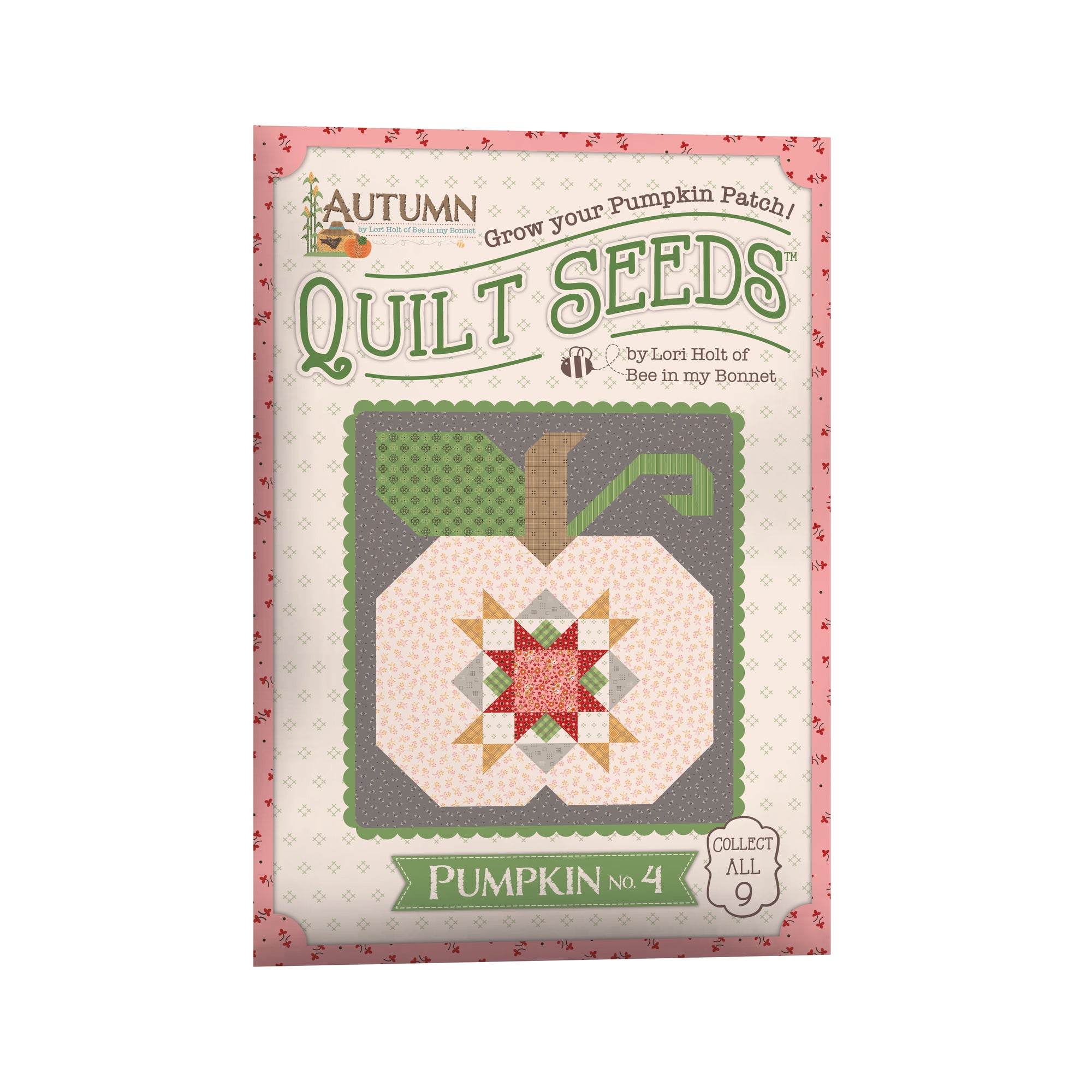 Lori Holt Autumn Quilt Seeds™ Pattern Pumpkin No 4