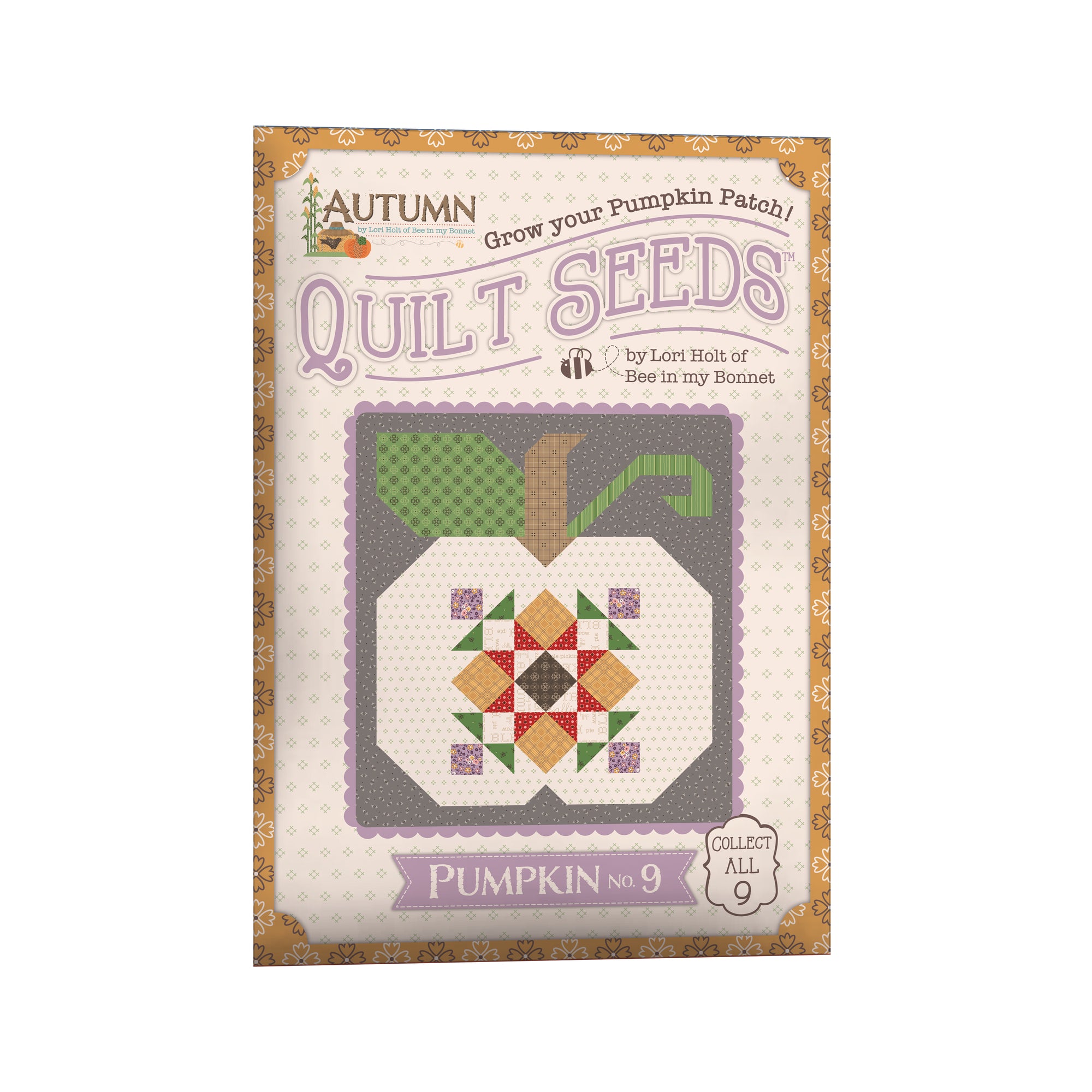 Lori Holt Autumn Quilt Seeds™ Pattern Pumpkin No 9