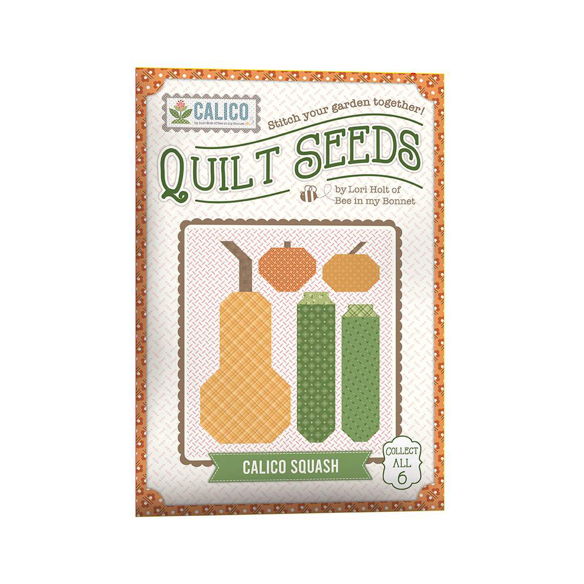 Lori Holt Quilt Seeds™ Pattern Calico Squash