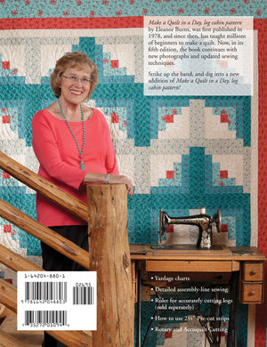 Make a Quilt in a Day Log Cabin Patterns