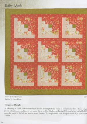 Make a Quilt in a Day Log Cabin Patterns