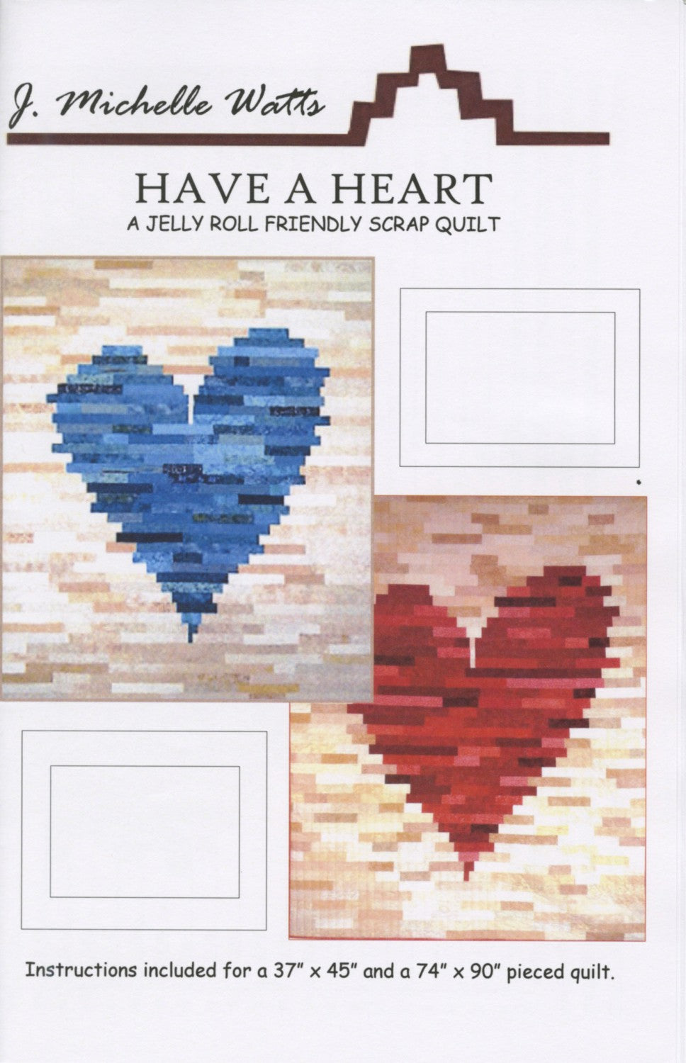 Have a Heart Quilt Pattern