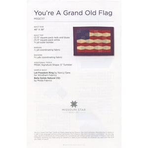 You're a Grand Old Flag Quilt Pattern by MSQC